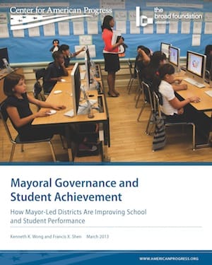 Mayoral Governance and Student Achievement